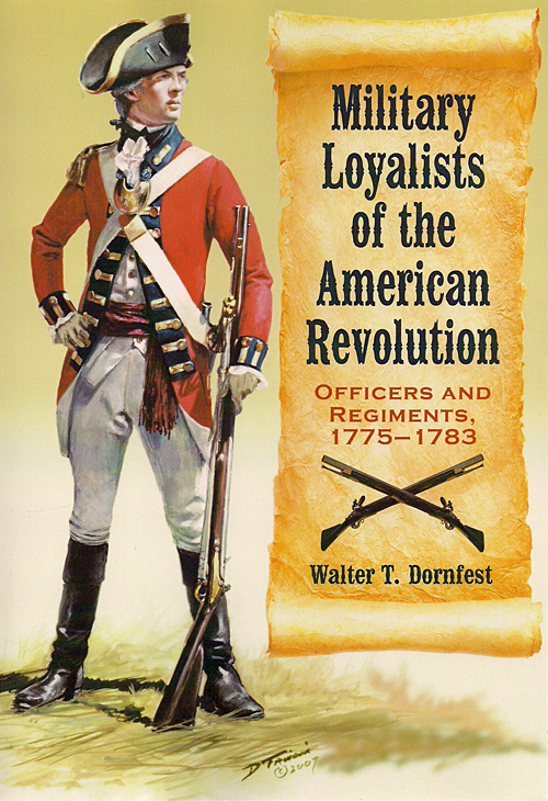 Military Loyalists of the American Revolution